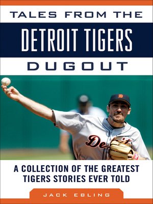 Tales from the Detroit Tigers Dugout - ebook